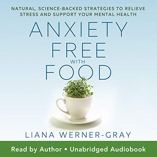 Cover of Anxiety-Free with Food