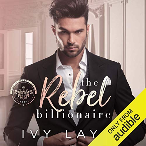 Cover of The Rebel Billionaire