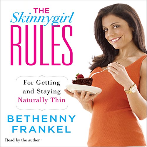 Cover of The Skinnygirl Rules