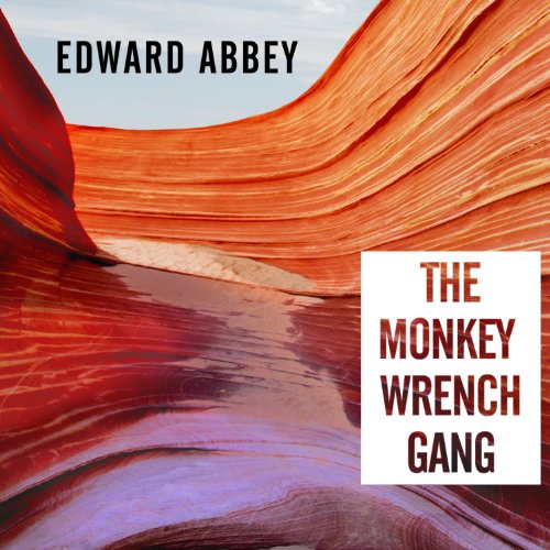 Cover of The Monkey Wrench Gang