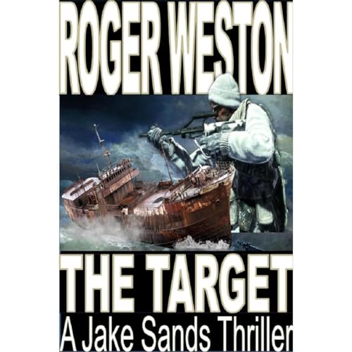 Cover of THE TARGET: A Jake Sands Action-Adventure Thriller