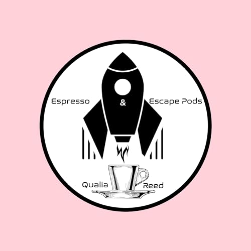 Cover of Espresso and Escape Pods