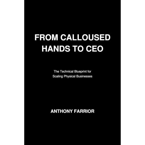 Cover of From Calloused Hands to CEO