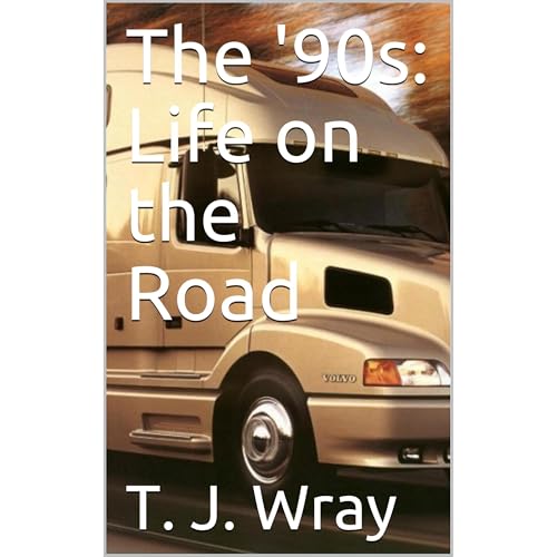 Cover of The '90s: Life on the Road