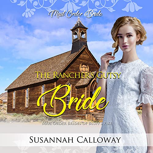 Cover of The Rancher's Gutsy Bride