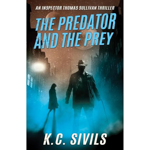 Cover of The Predator and The Prey