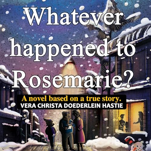 Cover of Whatever Happened to Rosemarie?