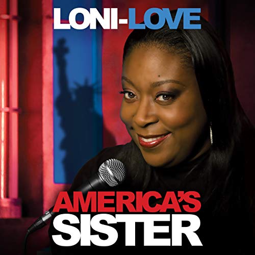 Cover of Loni Love: America's Sister