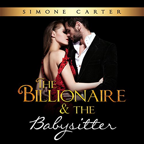 Cover of Billionaire Romance: The Billionaire & The Babysitter