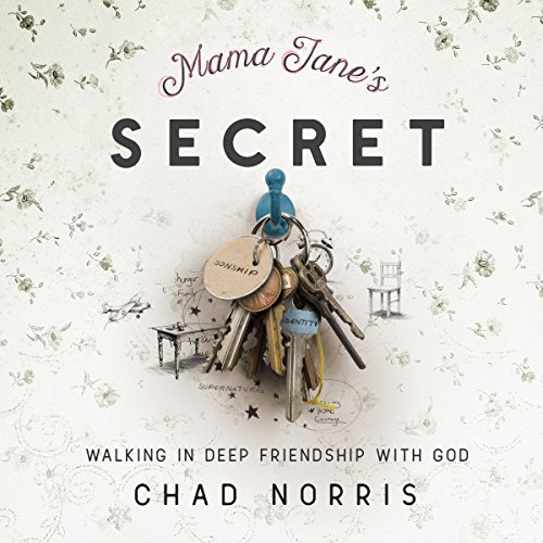 Cover of Mama Jane's Secret: Walking In Deep Friendship with God