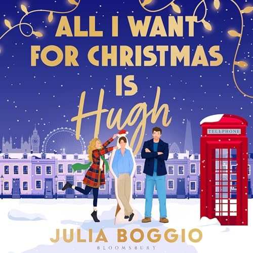 Cover of All I Want for Christmas Is Hugh