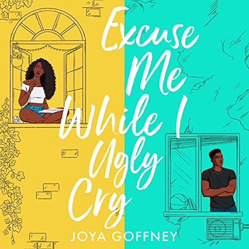 Cover of Excuse Me While I Ugly Cry