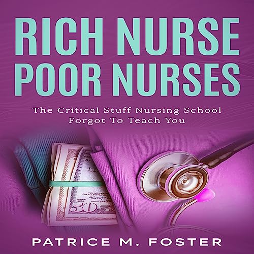 Cover of Rich Nurse Poor Nurses