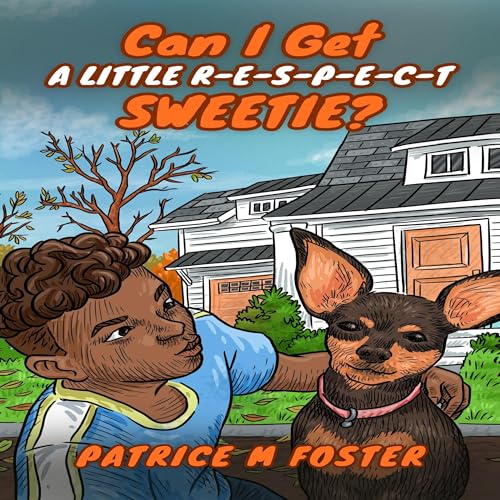 Cover of Can I Get: A Little R-E-S-P-E-C-T Sweetie?
