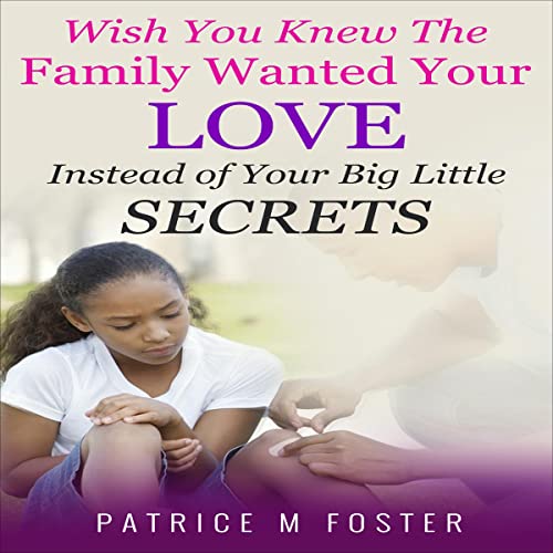Cover of Wish You Knew the Family Wanted Your Love
