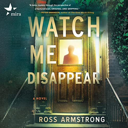 Cover of Watch Me Disappear