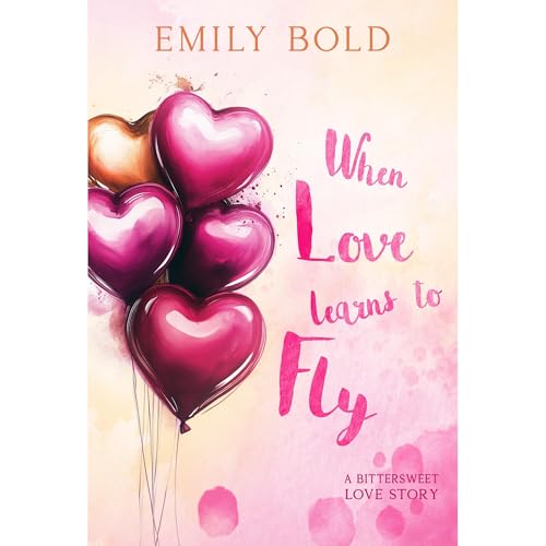 Cover of When love learns to Fly
