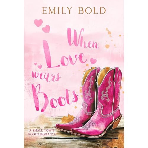 Cover of When love wears Boots
