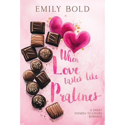Cover of When love tastes like pralines
