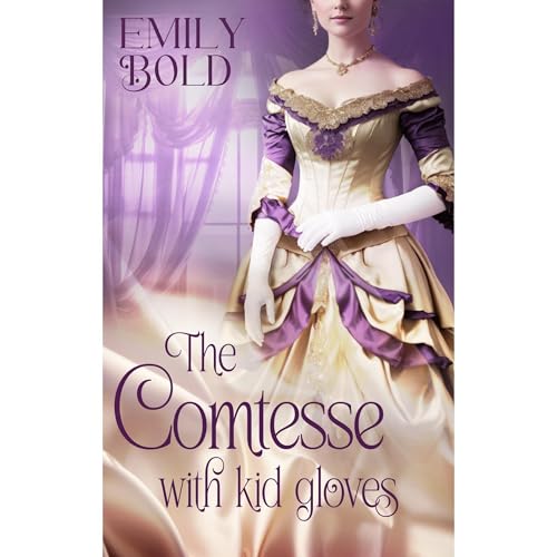 Cover of The comtesse with kid gloves