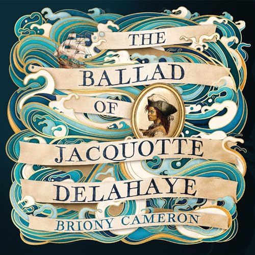 Cover of The Ballad of Jacquotte Delahaye