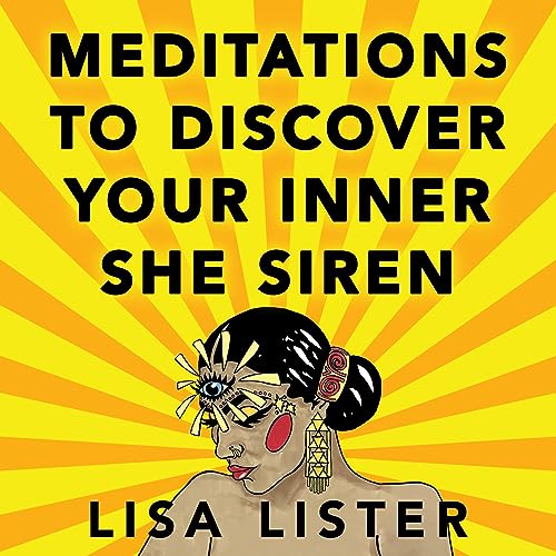 Cover of Meditations to Discover Your Inner SHE Siren