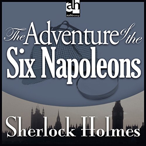 Cover of The Adventure of the Six Napoleons