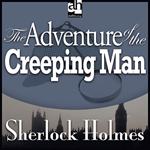 Cover of The Adventure of the Creeping Man
