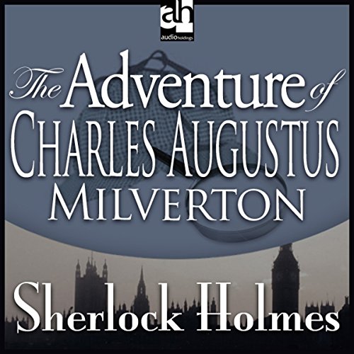 Cover of Sherlock Holmes: The Adventure of Charles Augustus Milverton