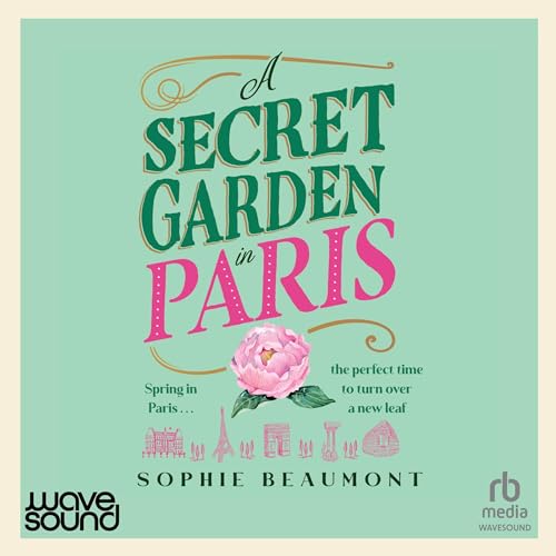Cover of A Secret Garden in Paris
