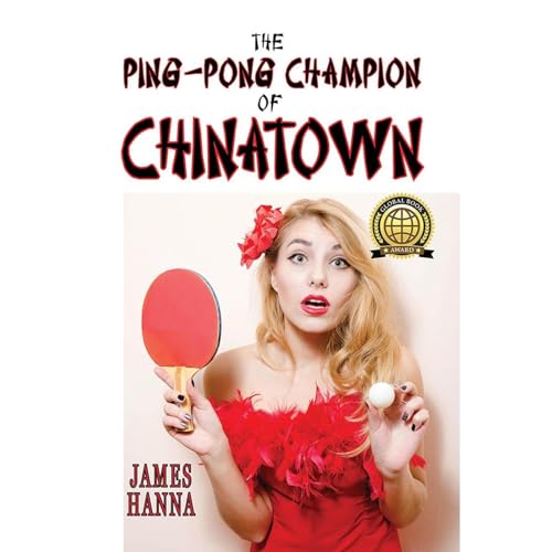 Cover of The Ping-Pong Champion of Chinatown