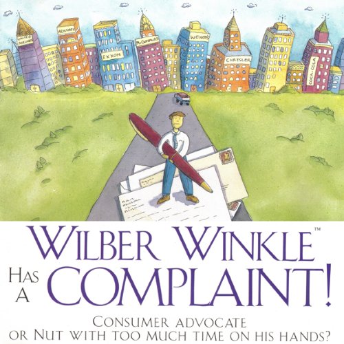 Cover of Wilber Winkle Has a Complaint