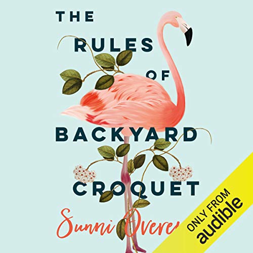 Cover of The Rules of Backyard Croquet