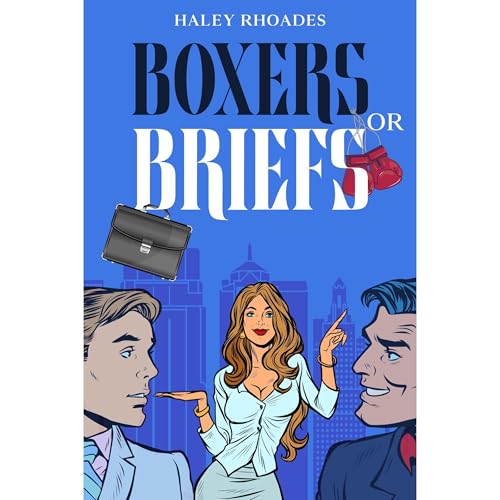 Cover of Boxers or Briefs