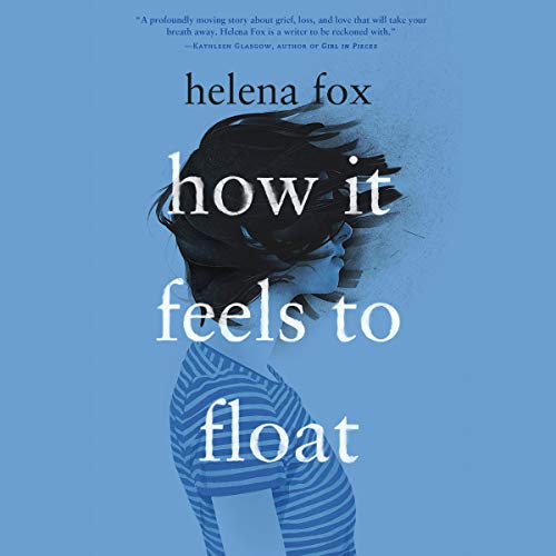 Cover of How It Feels to Float