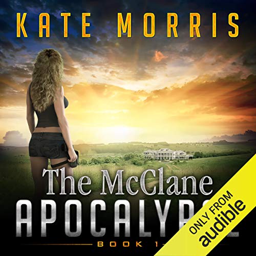 Cover of The McClane Apocalypse, Book 1
