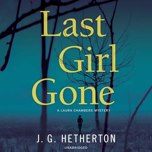 Cover of Last Girl Gone