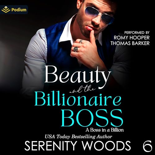 Cover of Beauty and the Billionaire Boss: The Wellington Billionaires