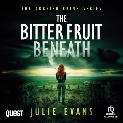 Cover of The Bitter Fruit Beneath