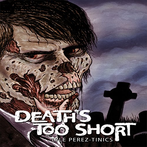 Cover of Death's Too Short