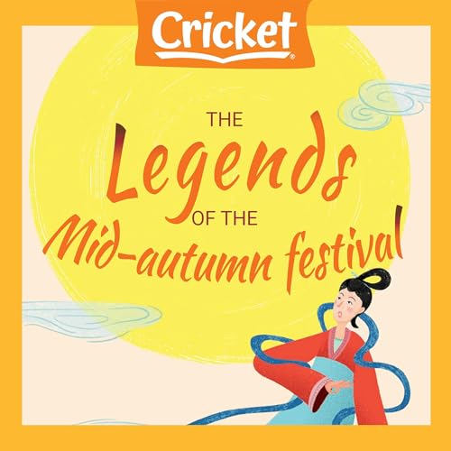 Cover of The Legends of the Mid-Autumn Festival