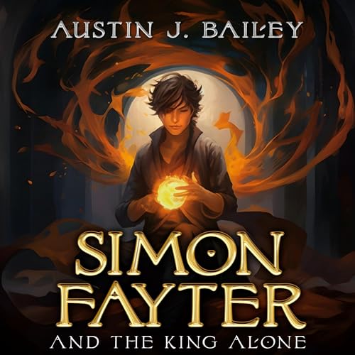 Cover of Simon Fayter and the King Alone