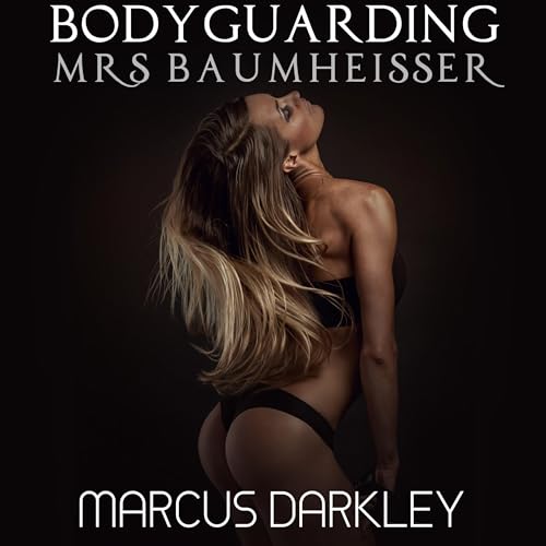 Cover of Bodyguarding Mrs Baumheisser