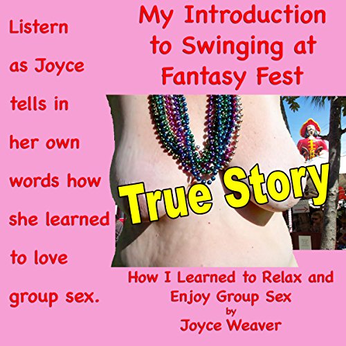 Cover of My Introduction to Swinging at Fantasy Fest