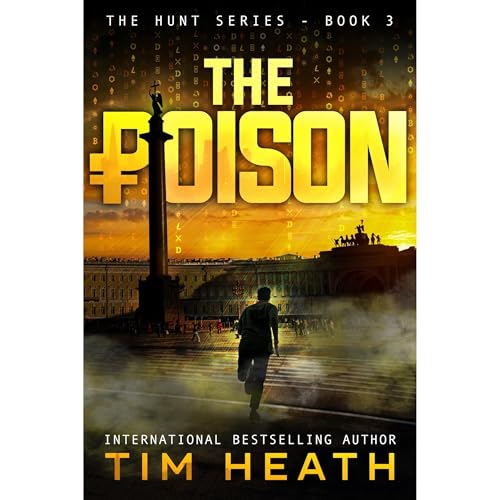 Cover of The Poison (The Hunt series Book 3)