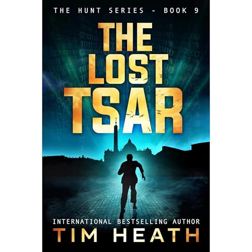 Cover of The Lost Tsar (The Hunt series Book 9)