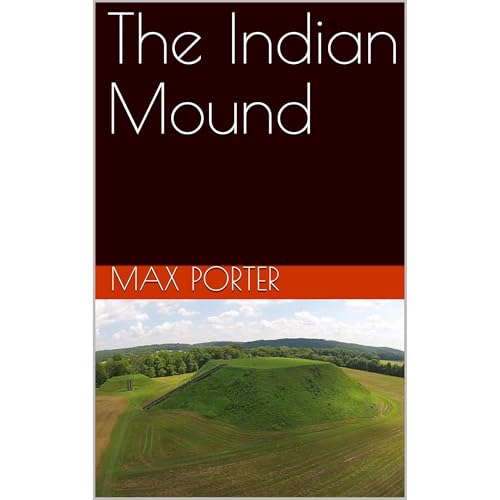 Cover of The Indian Mound
