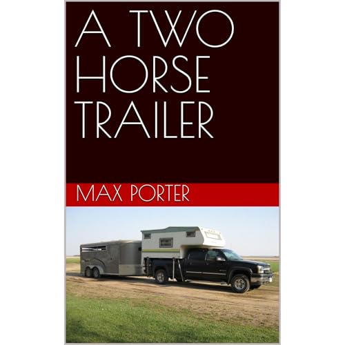 Cover of A TWO HORSE TRAILER