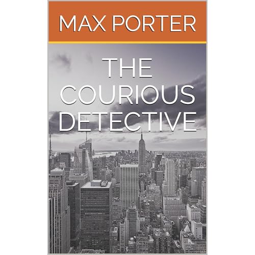 Cover of THE COURIOUS DETECTIVE
