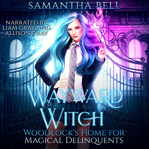 Cover of Wayward Witch: A Paranormal Reform Academy Romance
